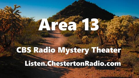 Area 13 - CBS Radio Mystery Theater