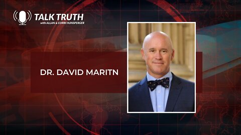 Talk Truth - Dr. David Martin