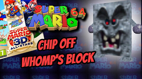 Super Mario 64 - Chip Off Whomp's Block (4K VERSION)