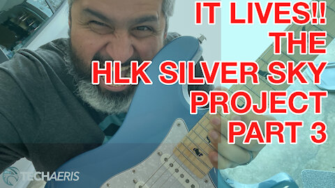 IT LIVES! The HLK Silver Sky Project, Making My Own PRS Silver Sky