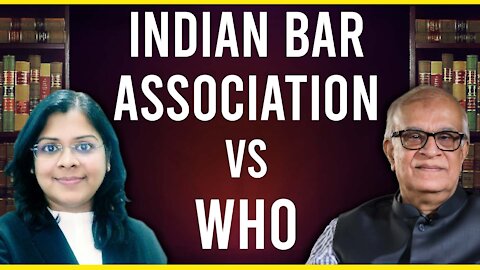 Indian Bar Association vs WHO | Adv. Dipali Ojha with Rajiv Malhotra