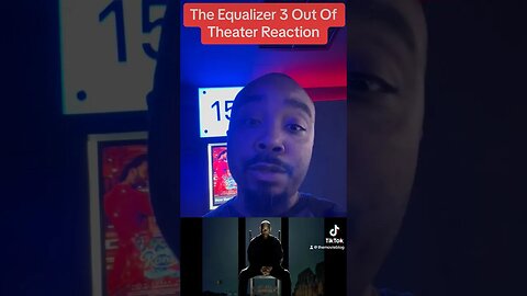 #TheEqualizer3 Out Of Theater Reaction