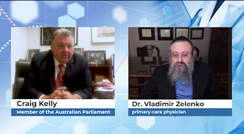 Dr.Zelenko Interview with MP Craig Kelly - How can Australia get it so wrong