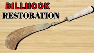 Rusty Old Billhook Restoration