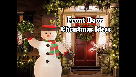 Front Door Christmas Ideas,