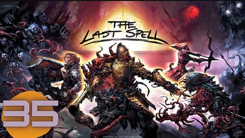 This game is addictive | The Last Spell ep35