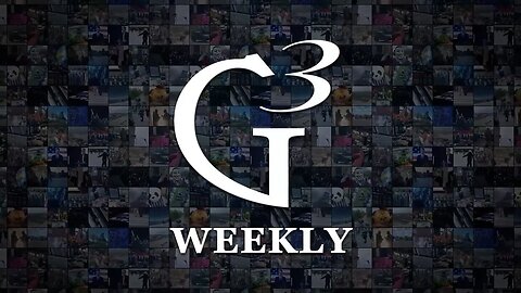 G3 Weekly—December 17, 2022