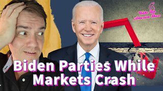Biden Celebrates While Markets Crash