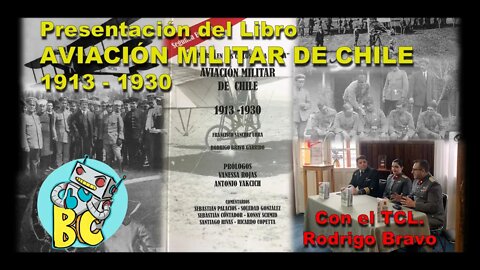 Presentación del libro "Aviación Militar de Chile, 1913 - 1930", junto al TCL. Rodrigo Bravo