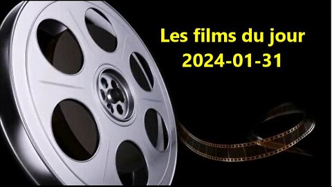 Les films du jour = 2024-01-31