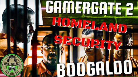 Gamergate 2 Extremists and Homeland Security