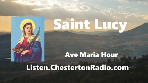 Saint Lucy - Ave Maria Hour