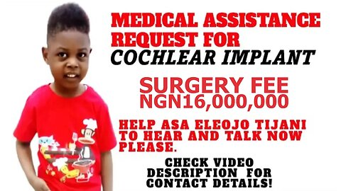 Cochlear Implant: Medical Assistance Request for Asa Eleojo Tijani