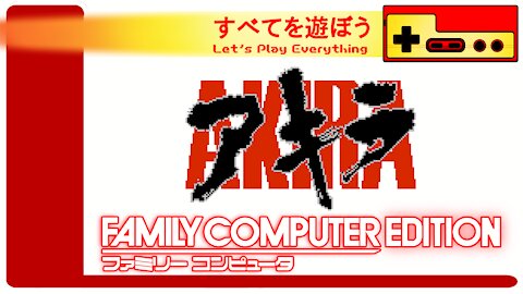 Let's Play Everything: Akira