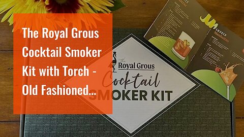 The Royal Grous Cocktail Smoker Kit with Torch - Old Fashioned Cocktail Kit - Bourbon, Whiskey...