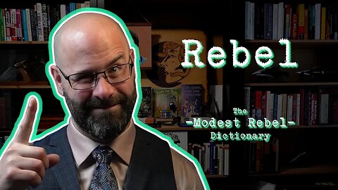 Rebel - The Modest Rebel Dictionary