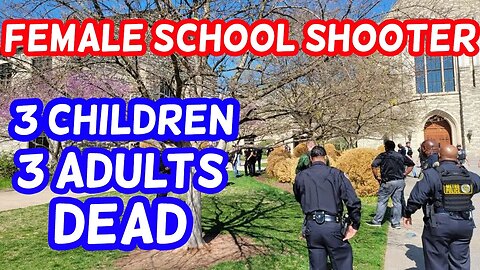 Nashville School Shooting 6 killed including 3 students, shooter dead