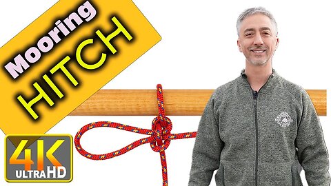 How to Tie the Mooring Hitch - Quick Release Adjustable Knot (4k UHD)
