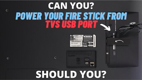 Power Your Fire Stick From TVs USB Port - Can You?