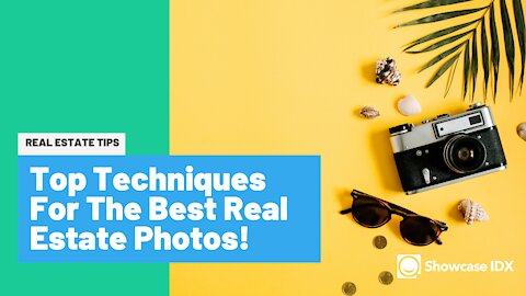 Real Estate Photography -- Top Techniques for the Best Real Estate Photos