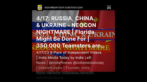4/17: RUSSIA, CHINA, & UKRAINE - NEOCON NIGHTMARE | Florida Might Be Done For +