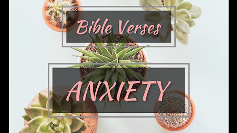 7 Bible verses for ANXIETY PART 3//scriptures for anxiety and fear//Bible anxiety and worry