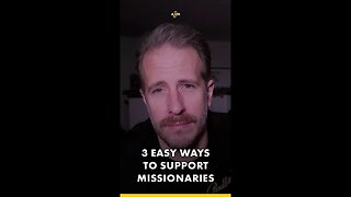 Three EASY WAYS To SUPPORT MISSIONARIES Today