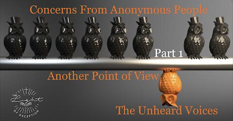 Concerns From Anonymous People-The Unheard Voices