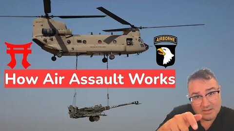 How Air Assault Works - Featuring the Rakkasans of the 101st Airborne