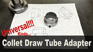 Machining a 5C Draw Tube Adapter