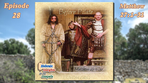Matthew 27v1-31 - Before Pilate - HIG S1 Ep28