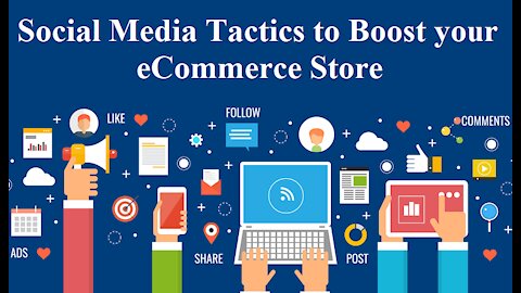 5 Social Media Tactics to Boost Traffic For eCommerce Store