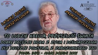 ,,ŁATWIEJ ZOSTAĆ WYKSZTAŁCONYM , TRUDNIEJ ZOSTAĆ MĄDRYM MYŚLĄCYM , LUDZIE KREUJĄ PRZYSZŁOŚĆ ŚWIATA