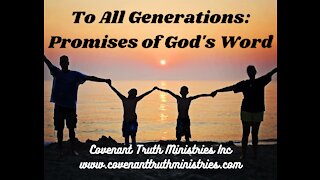 To All Generations - Promises of God's Word - Lesson 1