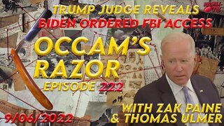SINS OF THE PAST - Trump Judge Reveals Massive INTEL on FBI Mar a Lago Raid on Occam’s Razor Ep. 222
