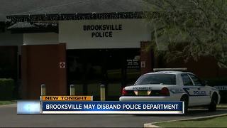 Brooksville may disband police department