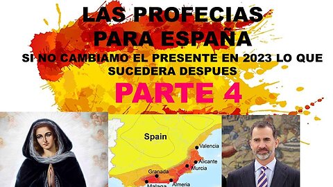 Las profecias para España parte 4 Virgen Escorial San Bernardino