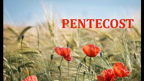 Pentecost - Spirit of Power and Promise