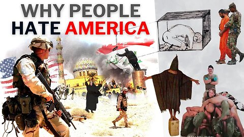 Why Does World Hate America? | US Crimes Against Humanity