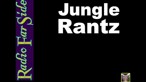 Jungle Rantz | The Damage Done