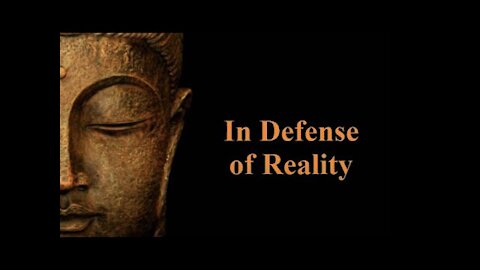 In Defense of Reality