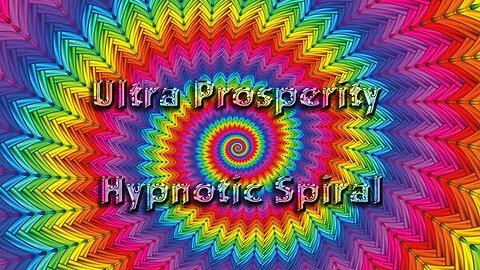 Ultra Prosperity - Hypnotic Spiral
