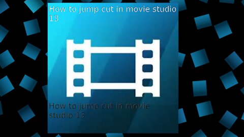 how to jump cut in movie studio platinum 13.