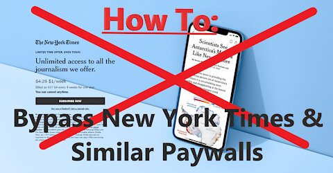 *SIMPLE & EASY* How To BYPASS "New York Times" & Similar "Paywalls"