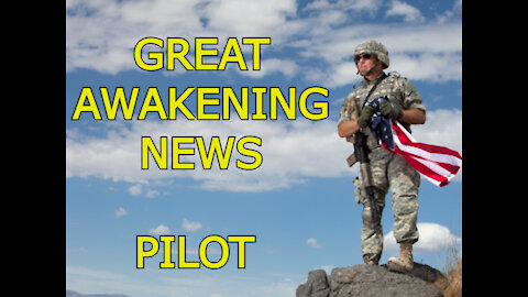 Great Awakening News Pilot Episode