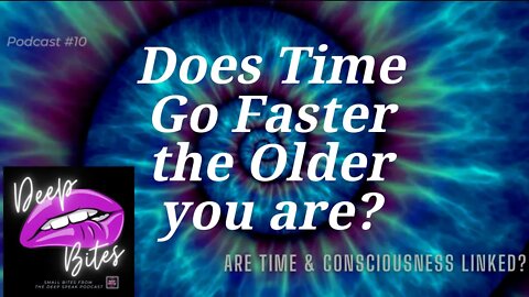 Does TIME Go FASTER the OLDER you are??