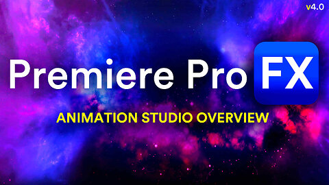 Animate instantly using the Animation Studio inside Premiere Pro FX for Adobe Premiere Pro