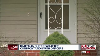 Blair Man Shot Dead After Confrontation with Officers