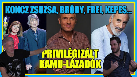 Koncz, Bródy, Frei, Kepes... privilégizált kamu-lázadók - Hobbista Hardcore 24-01-30/2; Mező Gábor