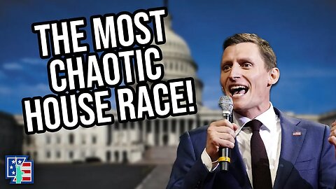 This Is The Most Chaotic House Election!